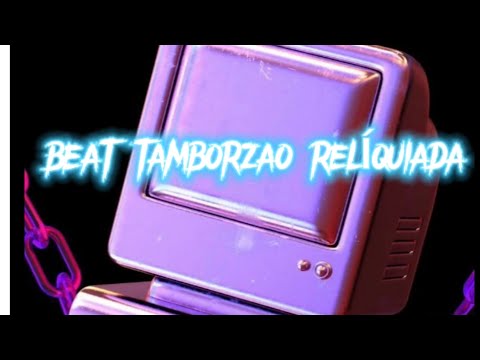 BEAT TAMBORZAO RELÍQUIADA (DjNk7 & Mc Gw)