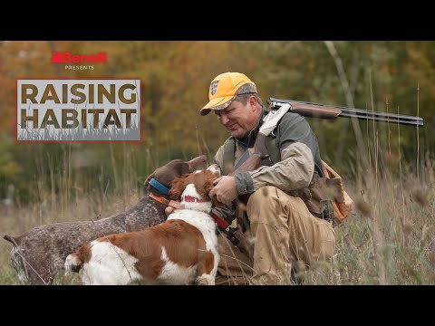 Benelli Presents: Raising Habitat