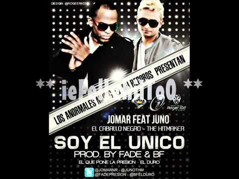 Jomar Ft Juno The HitMaker - Soy El Unico   Reggaeton 2011