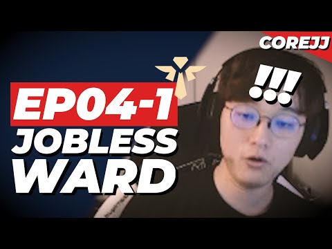 CoreJJ - How To Support Ep.04-1 Jobless Ward | League of Legends