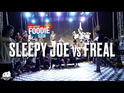 SLEEPY JOE vs FREAL | 1v1 Breaking Battle | Top 4 | Great American Foodie Fest | #SXSTV