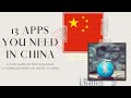 13 APPS YOU NEED IN CHINA
