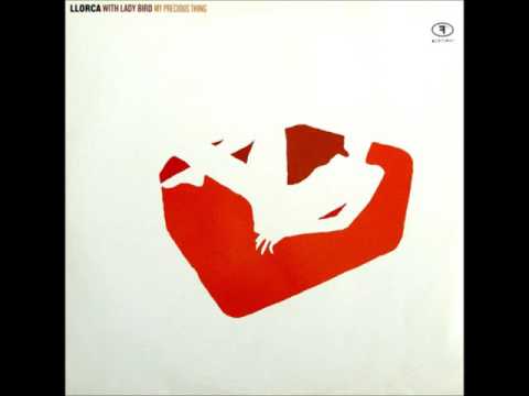 Llorca With Lady Bird ‎– My Precious Thing