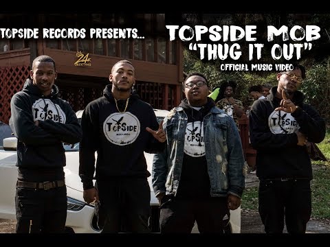 TopSide Mob "Thug it Out" (Sony a6300 music video)