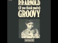 P.P. Arnold: (If You Think You're) Groovy