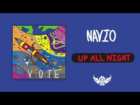 Navio - Up All Night