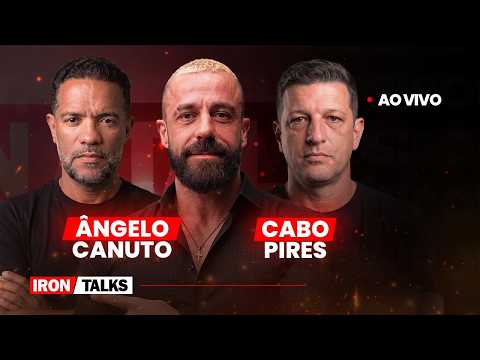 Ao vivo com Angelo Canuto, Cabo Pires e Dr Sestaro | IRONTALKS