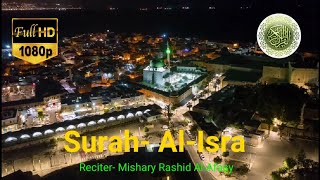 Download lagu 017- Surah Al-Isra, Reciter- Mishary Rashid Al-Afasy mp3