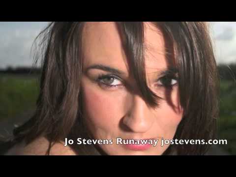 Jo Stevens Runaway video