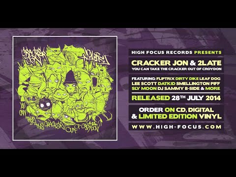 Cracker Jon & 2Late - 'You Can Take The Cracker Out Of Croydon' Album Mini Mix