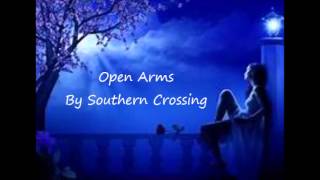 Open Arms - by Southern Crossing (Bridget Martin & Alex Roberts)
