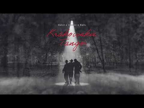 Sabot/Dexter/Kafu - Krakowskie Tango /  prod.Sab-Lab