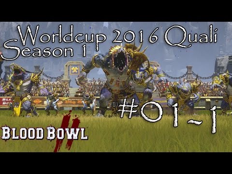 Blood Bowl 2 RtWC2016 Season 1 #01.1  Echsen vs. Orks - [deutsch/german]