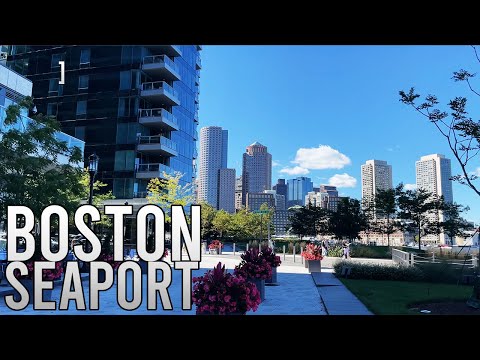 Walking Boston: Seaport District (September 2021)