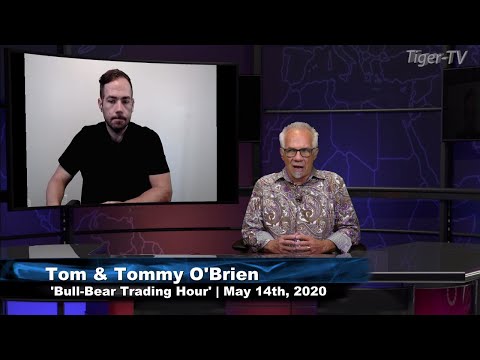 May 14th, Bull-Bear Trading Hour on TFNN - 2020