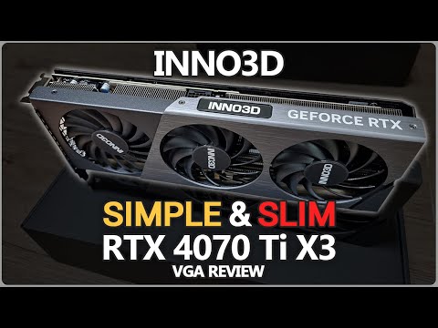 INNO3D RTX 4070 Ti X3 | 2 Slot RTX 40