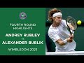 Andrey Rublev vs Alexander Bublik | Fourth Round Highlights | Wimbledon 2023