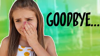 SAYING GOODBYE | Piper Rockelle