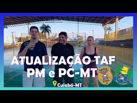Atualização de execução do TAF PC MT | PM MT teste físico edital MT