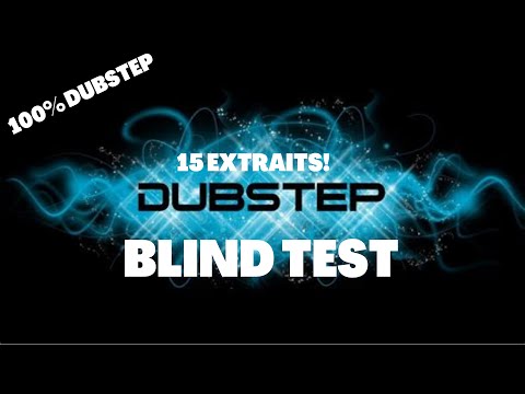 DUBSTEP BLIND TEST en mode HARDCORE!!!