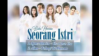 Download lagu Kumpulan Full Album Lagu Ost. Buku Harian Seorang Istri 2021 (SCTV) mp3 Download lagu Kumpulan Full Album Lagu Ost. Buku Harian Seorang Istri 2021 (SCTV) mp3