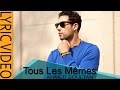 Ahmed Soultan - Tous Les Mêmes (Lyric Video ...