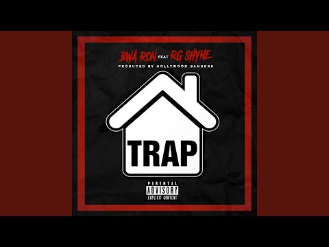 Trap (feat. RG Shyne)