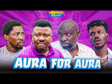 Akpan and Oduma 'Aura for Aura' | Latest Nigerian Comedy | 2026 Skit