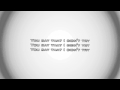 Three Days Grace - Let It Die (Lyrics) 