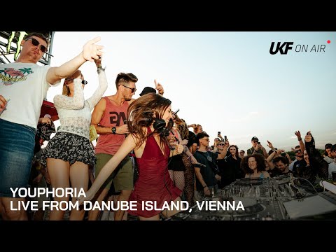YOUPHORIA - Live From Danube Island, Vienna | UKF On Air