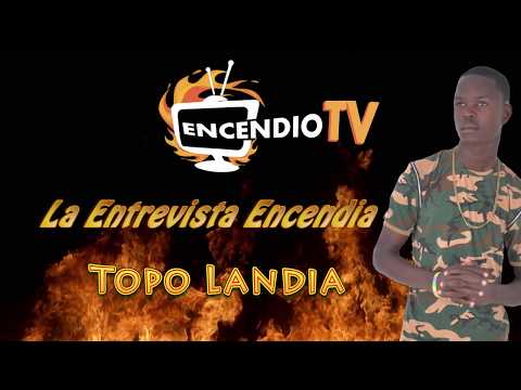 EncendioTV Topo Landia Entrevista Encendía