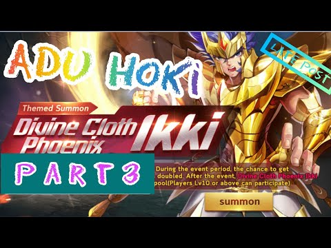 ADU HOKI Themed Summon DCI (PART 3) - Saint Seiya Awakening