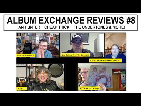 ALBUM EXCHANGE REVIEWS #8 - IAN HUNTER CHEAP TRICK THE UNDERTONES & MORE!