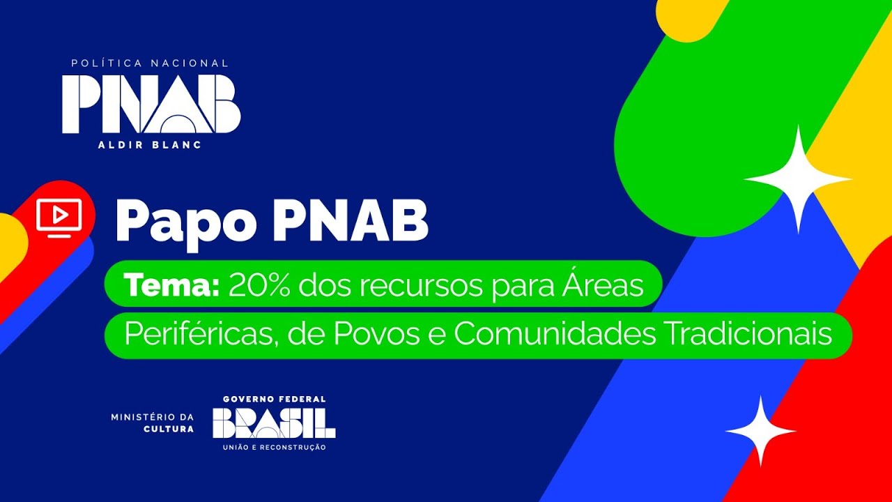 PAPO PNAB | 20% dos recursos para Áreas Periféricas, de Povos e Comunidades Tradicionais