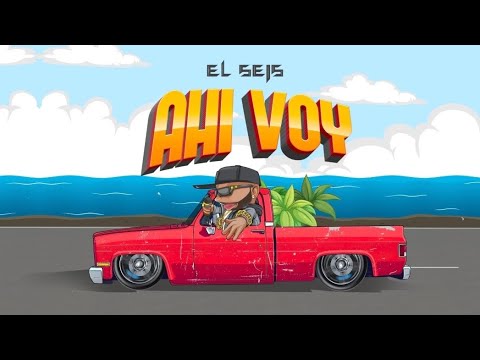 EL SEIS - AHI VOY #cumbia