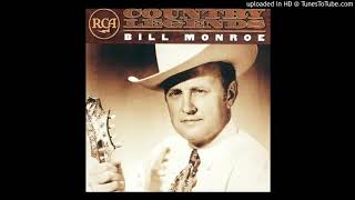 I'LL MEET YOU IN THE MORNING---BILL MONROE