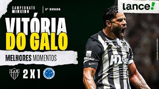 ATLÉTICO-MG 2 X 1 CRUZEIRO - MELHORES MOMENTOS - CAMPEONATO MINEIRO