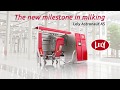 Lely Astronaut A5 - The new milestone in milking