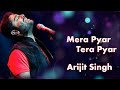 Main Jitna Tumhe Dekhu Mann Ye Naa Bhare | Arijit Singh | Jalebi | Mera Pyar Tera Pyar | Love Song
