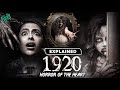 1920 Horrors Of The Heart Movie Explained In Hindi Best Horror Movie Explained In Hindi हॉरर