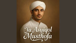 Download lagu Ya Asyiqol Musthofa mp3