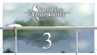 Cry Plays: The Vanishing of Ethan Carter [P3]