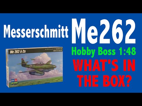 MESSERSCHMITT Me262 Hobby Boss 1/48 scale model kit - what's in the box?