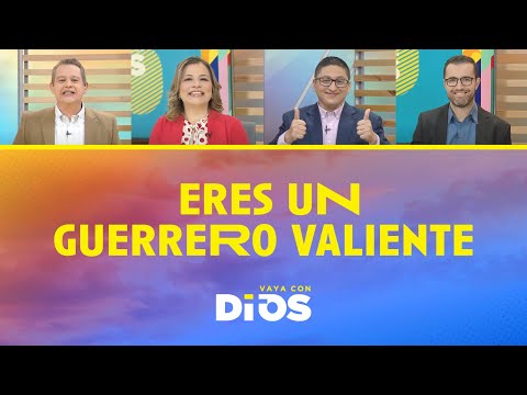 VayaConDios Ep. 660 - Eres un guerrero valiente