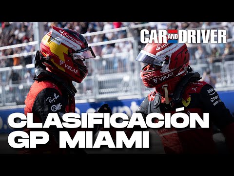Формула-1 RESUMEN CLASIFICACIÓN GP MIAMI 2022 | Leclerc le arrebata la pole a Sainz | Car and Driver F1