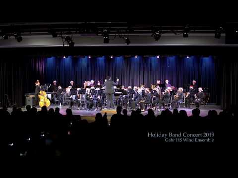 2019 Gahr HS Winter Holiday Concert - Wind Ensemble