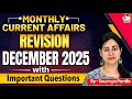 Monthly Current Affairs Revision In English December 2025 UPSC Current Affairs By Saumya Pande