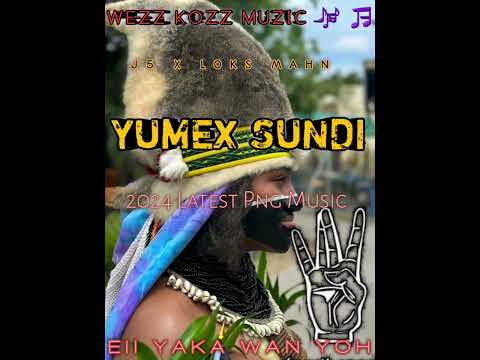 Yumex Sundi 2024 - J5 x BLVCK BLVD || WEST COAST MUSIC 🎶 || PNG LATEST MUSIC 2024