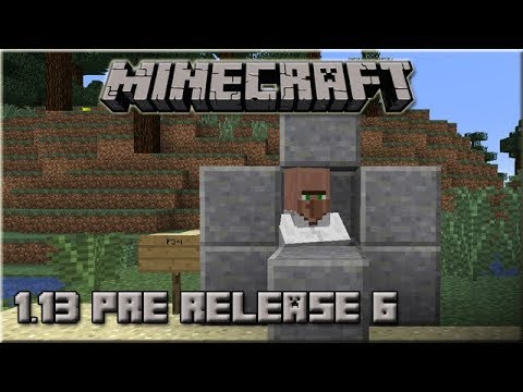 Minecraft 1.13 Pre-Release 6 : Release Date !!