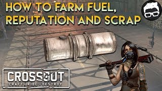 Crossout--How to Farm Reputation, Fuel and Scrap #21